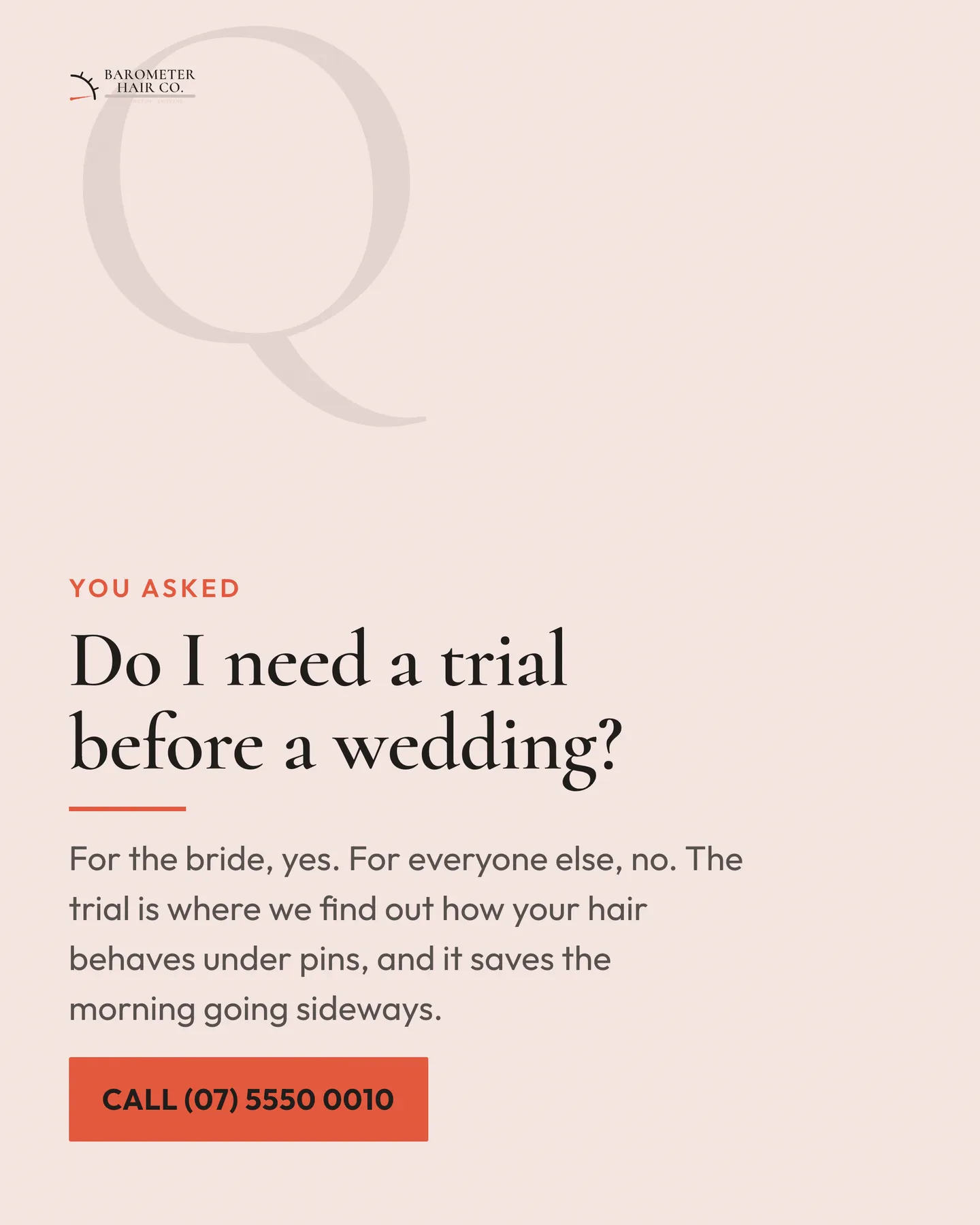 Barometer Hair Co. social post: Do I need a trial before a wedding? For the bride, yes. For everyone else, no. The trial is where we find out how your hair behaves under pi…