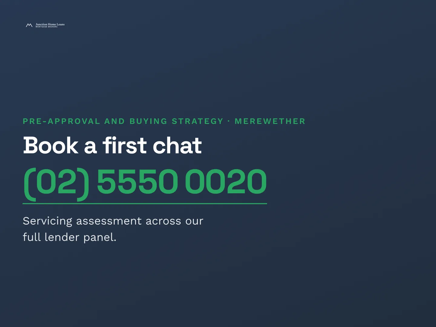 Junction Home Loans social post: Find out what you can actually borrow, and on what terms, before you fall for a kitchen at an open home. Book a first chat. Call (02) 5550 0…