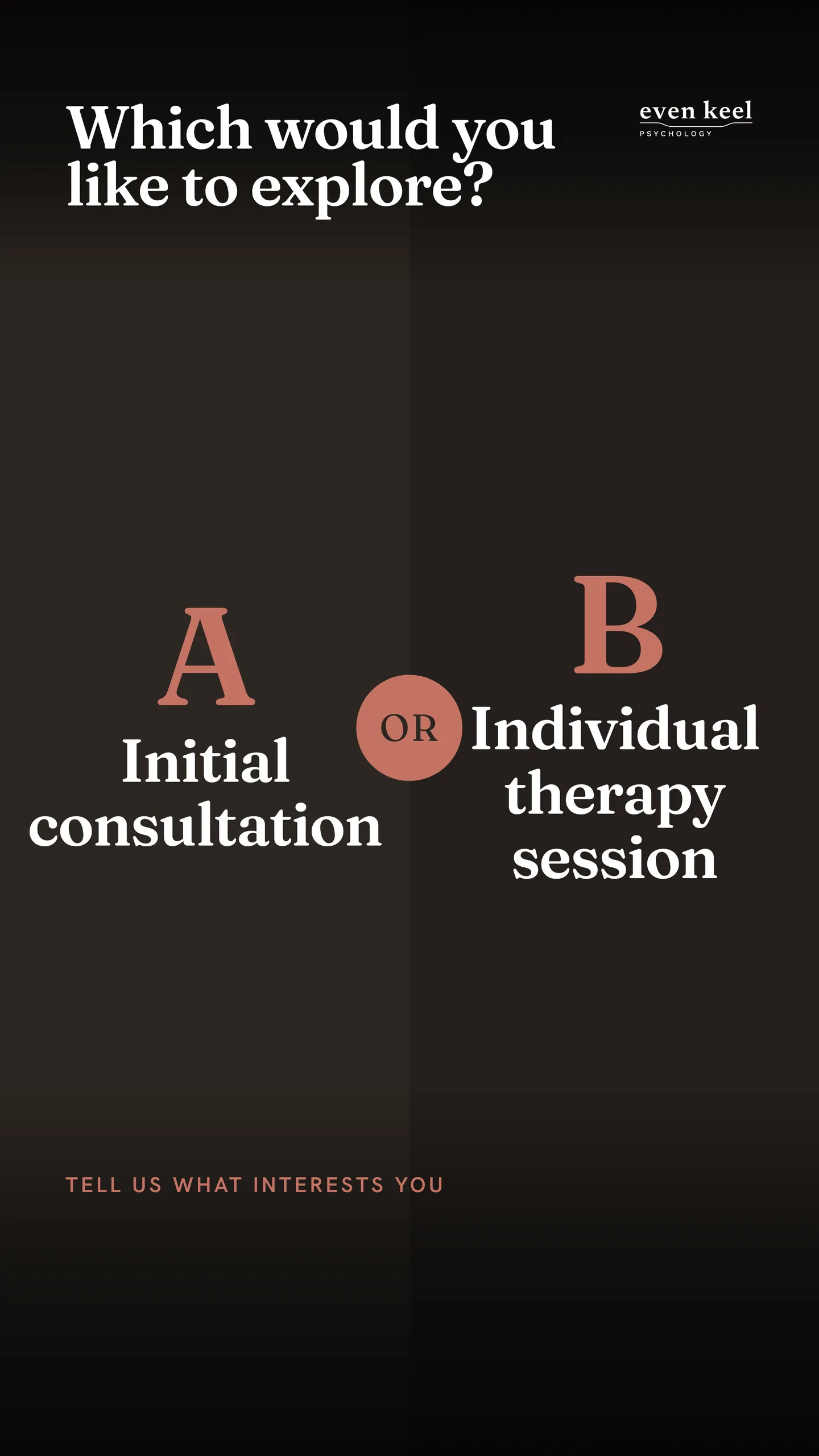 Even Keel Psychology social post: Initial consultation: A fifty-minute first session to talk through what's going on, relevant history and what you want out of therapy, endin…
