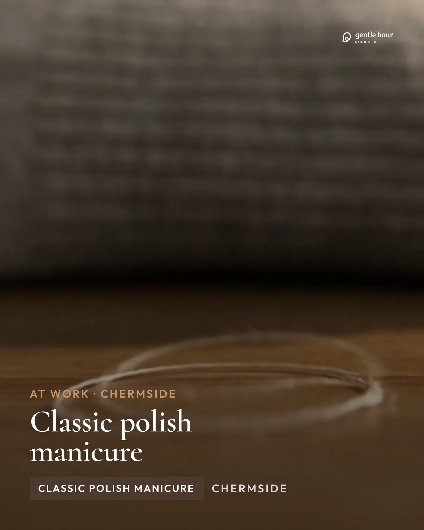 Gentle Hour Nail Studio social post: A regular polish manicure for anyone who prefers to skip the gel: shaping, cuticle care and a coat of colour that dries before you leave. Ge…